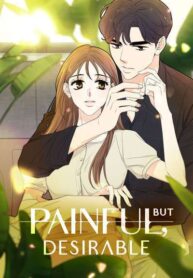 I Want To Do It, Even If It Hurts
