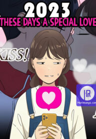 2023 These Days A Special Love