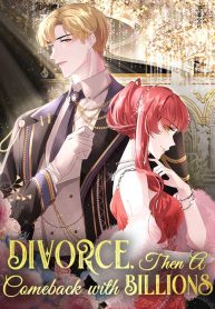 Divorce, Then A Comeback with Billions