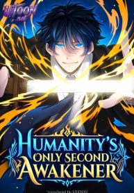 Humanity’s Only Second Awakener