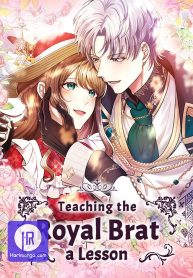 Teaching the Royal Brat a Lesson