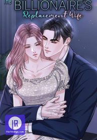 The Billionaire’s Replacement Wife